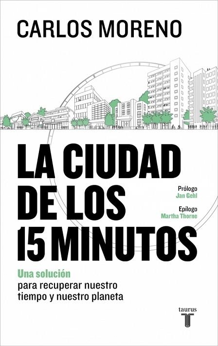 La ciudad de los 15 minutos | 9788430628346 | Moreno, Carlos | Librería Castillón - Comprar libros online Aragón, Barbastro
