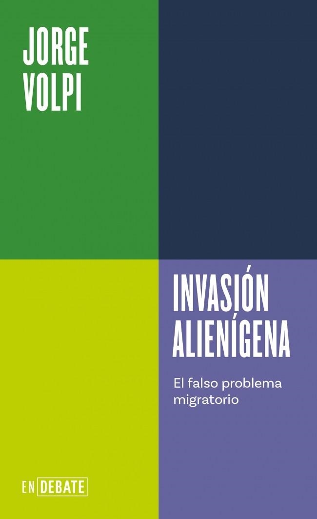Invasión alienígena (Serie ENDEBATE) | 9791387904708 | Volpi, Jorge | Librería Castillón - Comprar libros online Aragón, Barbastro