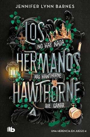Los hermanos Hawthorne (Una herencia en juego 4) | 9791387652524 | Barnes, Jennifer Lynn | Librería Castillón - Comprar libros online Aragón, Barbastro
