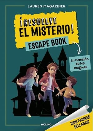 ¡Resuelve el misterio! Escape Book 1 - La mansión de los enigmas | 9788427256279 | Magaziner, Lauren | Librería Castillón - Comprar libros online Aragón, Barbastro