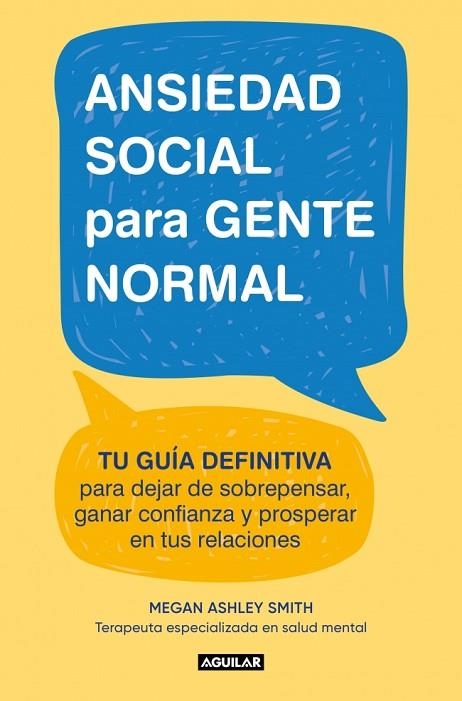 Ansiedad social para gente normal | 9788403526686 | Smith, Megan Ashley | Librería Castillón - Comprar libros online Aragón, Barbastro
