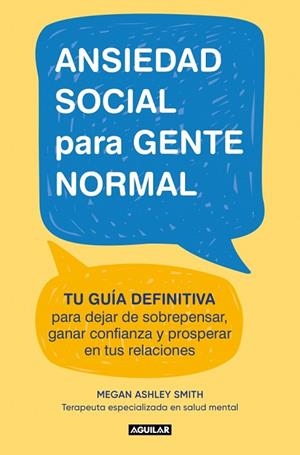 Ansiedad social para gente normal | 9788403526686 | Smith, Megan Ashley | Librería Castillón - Comprar libros online Aragón, Barbastro