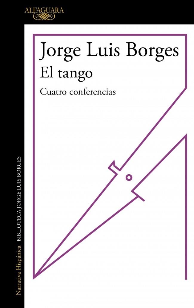 El tango | 9791387846176 | Borges, Jorge Luis | Librería Castillón - Comprar libros online Aragón, Barbastro