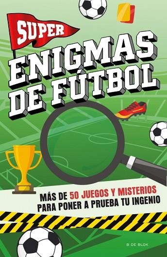 Super enigmas de fútbol | 9791387994204 | Librería Castillón - Comprar libros online Aragón, Barbastro