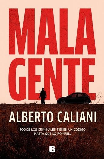 Mala gente | 9788466684569 | Caliani, Alberto | Librería Castillón - Comprar libros online Aragón, Barbastro