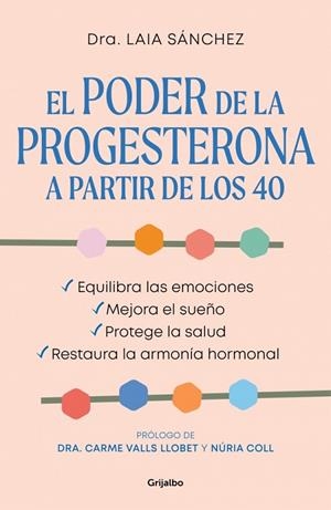 El poder de la progesterona a partir de los 40 | 9788425372063 | Sánchez, Laia | Librería Castillón - Comprar libros online Aragón, Barbastro