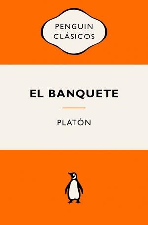 El banquete (Serie Great Ideas) | 9788491058199 | Platón | Librería Castillón - Comprar libros online Aragón, Barbastro