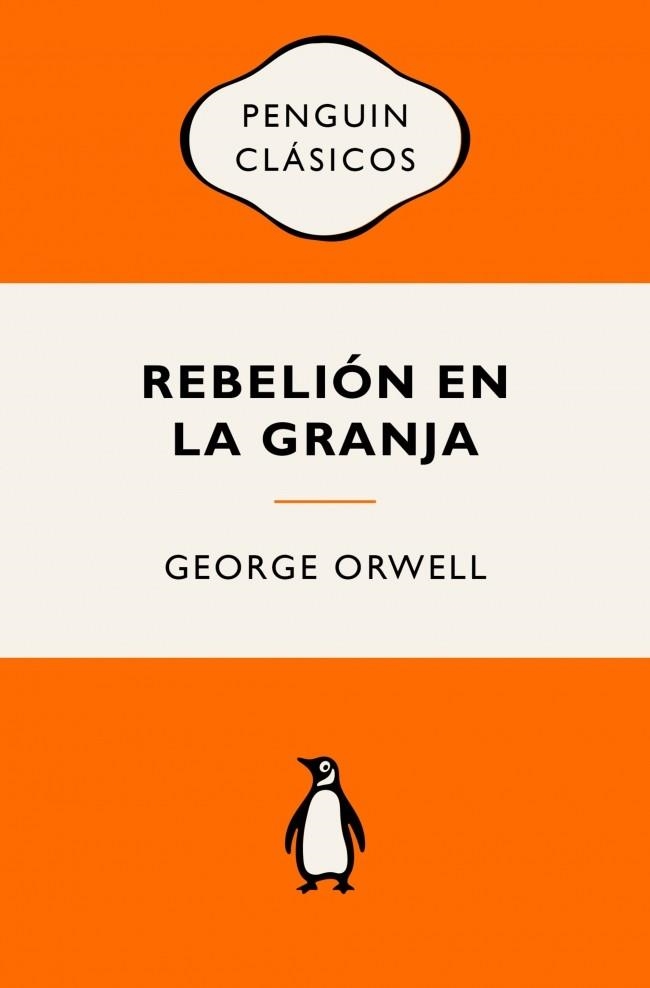 Rebelión en la granja | 9788491057253 | Orwell, George | Librería Castillón - Comprar libros online Aragón, Barbastro