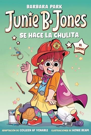Junie B. Jones se hace la chulita (Junie B. Jones [el cómic]) | 9788448873806 | Park, Barbara | Librería Castillón - Comprar libros online Aragón, Barbastro