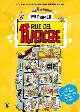 Mi primer 13, Rue del Percebe | 9788402431776 | Ibáñez, Francisco | Librería Castillón - Comprar libros online Aragón, Barbastro
