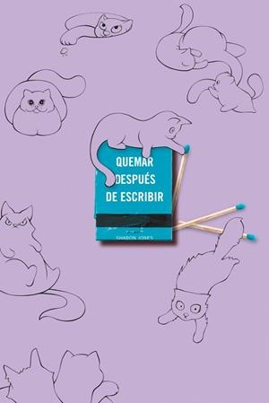 Quemar después de escribir (EDICIÓN OFICIAL GATOS) | 9791388163012 | Jones, Sharon | Librería Castillón - Comprar libros online Aragón, Barbastro