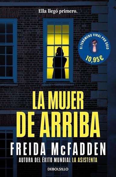 La mujer de arriba | 9788466392570 | McFadden, Freida | Librería Castillón - Comprar libros online Aragón, Barbastro