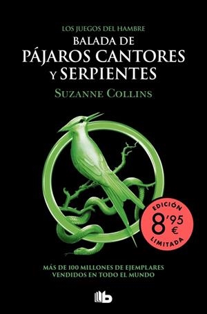 Los Juegos del Hambre 4 - Balada de pájaros cantores y serpientes (edición limitada · Verano) | 9791387871635 | Collins, Suzanne | Librería Castillón - Comprar libros online Aragón, Barbastro