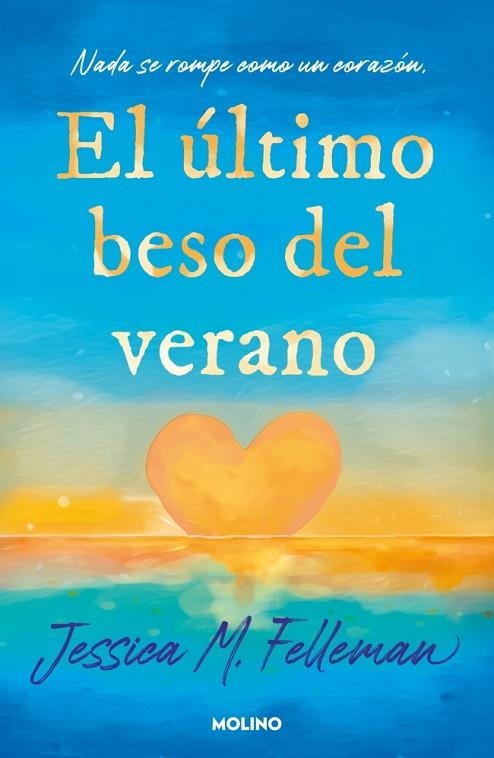 El último beso del verano | 9788427254978 | Felleman, Jessica | Librería Castillón - Comprar libros online Aragón, Barbastro