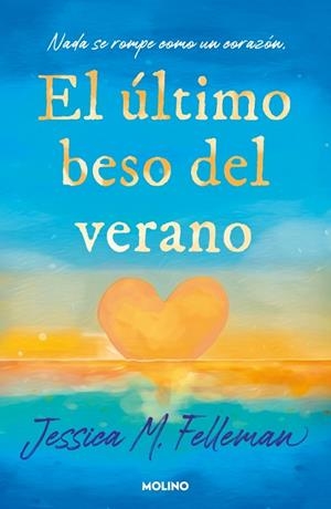 El último beso del verano | 9788427254978 | Felleman, Jessica | Librería Castillón - Comprar libros online Aragón, Barbastro