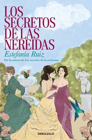 Los secretos de las nereidas | 9788466390989 | Ruiz, Estefanía | Librería Castillón - Comprar libros online Aragón, Barbastro