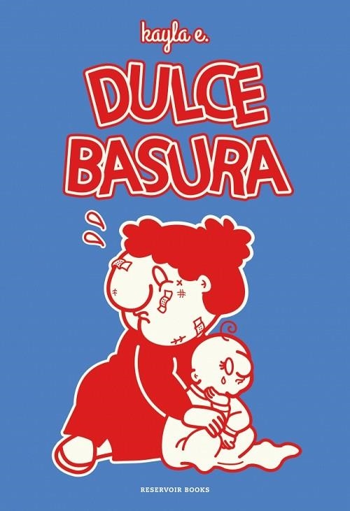 Dulce basura | 9788419940995 | E., Kayla | Librería Castillón - Comprar libros online Aragón, Barbastro