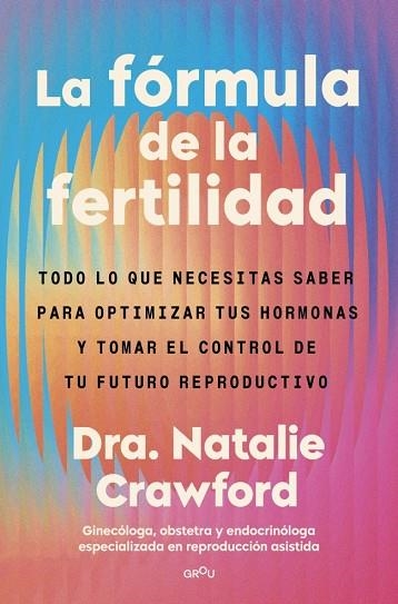 La fórmula de la fertilidad | 9791387972905 | Crawford, Natalie | Librería Castillón - Comprar libros online Aragón, Barbastro