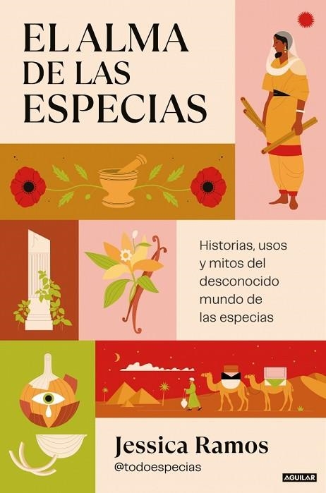 El alma de las especias | 9788403525238 | Ramos (@todoespecias), Jessica | Librería Castillón - Comprar libros online Aragón, Barbastro
