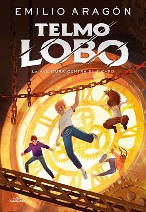 Telmo Lobo 3 - La aventura contra el tiempo | 9791387741259 | Aragón, Emilio | Librería Castillón - Comprar libros online Aragón, Barbastro