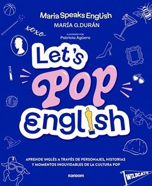 Let's pop English | 9788419441638 | G. Durán (@MariaSpeaksEnglish), María | Librería Castillón - Comprar libros online Aragón, Barbastro