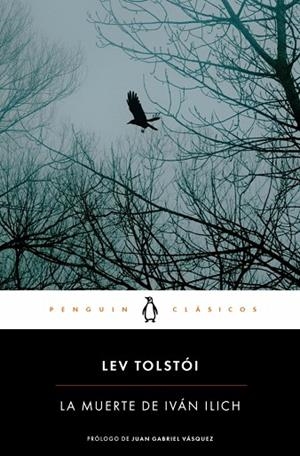 La muerte de Iván Ilich | 9788491056218 | Tolstoi, Lev | Librería Castillón - Comprar libros online Aragón, Barbastro