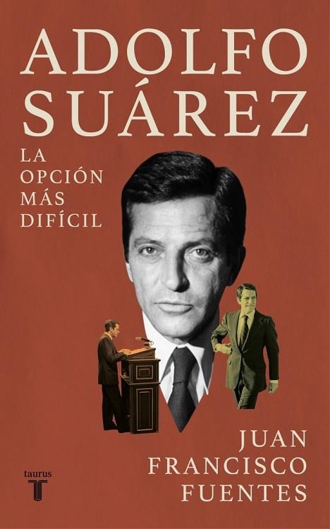 Adolfo Suárez | 9788430628537 | Fuentes, Juan Francisco | Librería Castillón - Comprar libros online Aragón, Barbastro
