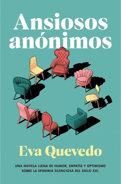 Ansiosos anónimos | 9788401035982 | Quevedo, Eva | Librería Castillón - Comprar libros online Aragón, Barbastro