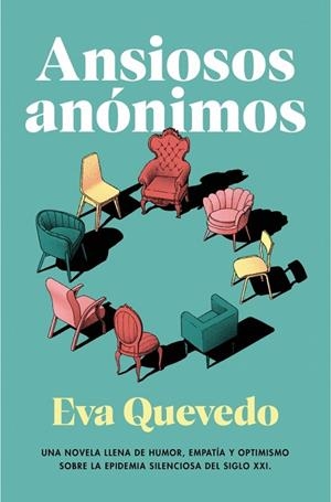 Ansiosos anónimos | 9788401035982 | Quevedo, Eva | Librería Castillón - Comprar libros online Aragón, Barbastro