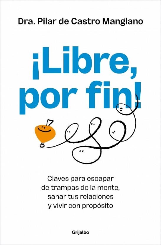 ¡Libre, por fin! | 9788425372889 | de Castro, Pilar | Librería Castillón - Comprar libros online Aragón, Barbastro