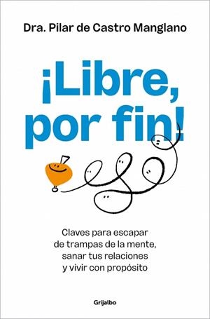 ¡Libre, por fin! | 9788425372889 | de Castro, Pilar | Librería Castillón - Comprar libros online Aragón, Barbastro