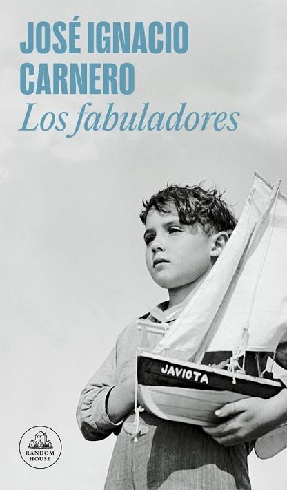Los fabuladores | 9788439741909 | Carnero, José Ignacio | Librería Castillón - Comprar libros online Aragón, Barbastro