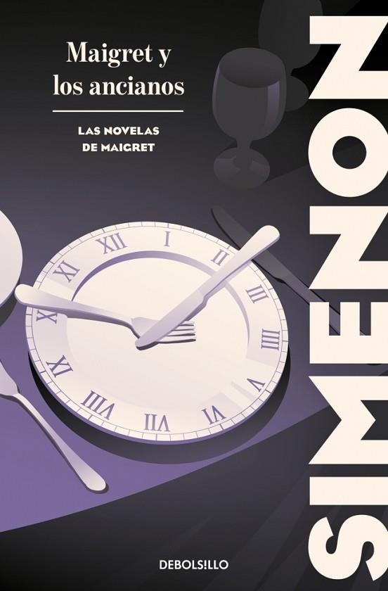 Maigret y los ancianos (Las novelas de Maigret) | 9788466388412 | Simenon, Georges | Librería Castillón - Comprar libros online Aragón, Barbastro