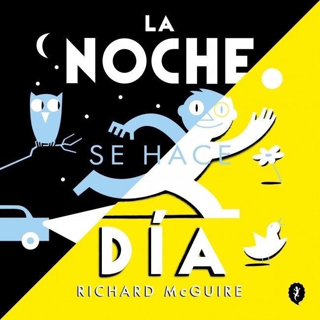La noche se hace día | 9788419981134 | McGuire, Richard | Librería Castillón - Comprar libros online Aragón, Barbastro