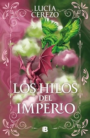 Los hilos del imperio | 9788466684583 | Cerezo, Lucía | Librería Castillón - Comprar libros online Aragón, Barbastro