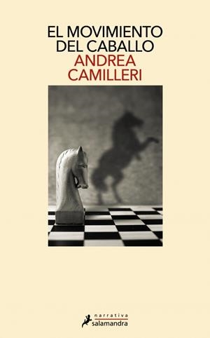 El movimiento del caballo | 9791387928056 | Camilleri, Andrea | Librería Castillón - Comprar libros online Aragón, Barbastro