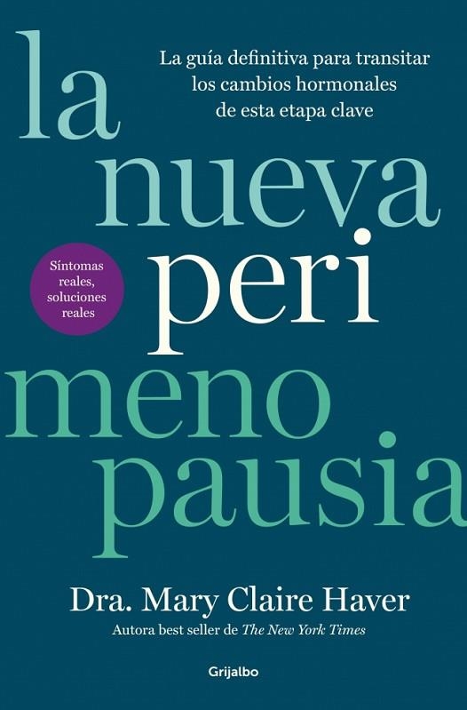 La nueva perimenopausia | 9788425373923 | Haver, Mary Claire | Librería Castillón - Comprar libros online Aragón, Barbastro