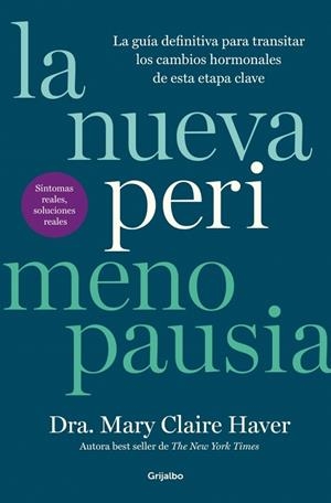 La nueva perimenopausia | 9788425373923 | Haver, Mary Claire | Librería Castillón - Comprar libros online Aragón, Barbastro