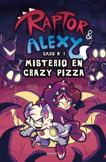 Raptor y Alexy 1 - Misterio en Crazy Pizza | 9791387924089 | Raptor Gamer | Librería Castillón - Comprar libros online Aragón, Barbastro