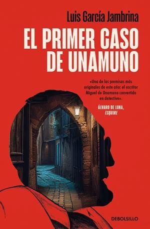 El primer caso de Unamuno | 9788466379847 | García Jambrina, Luis | Librería Castillón - Comprar libros online Aragón, Barbastro