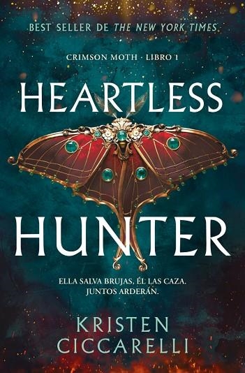 Heartless Hunter (Crimson Moth. Libro 1) | 9791387871291 | Ciccarelli, Kristen | Librería Castillón - Comprar libros online Aragón, Barbastro
