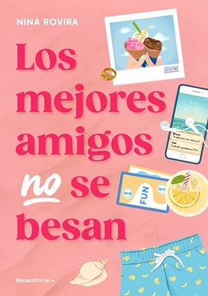 Los mejores amigos no se besan | 9791387517090 | Rovira, Nina | Librería Castillón - Comprar libros online Aragón, Barbastro