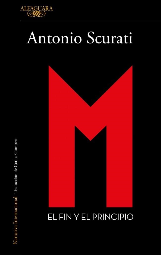 M. 5 - El fin y el principio | 9791387846473 | Scurati, Antonio | Librería Castillón - Comprar libros online Aragón, Barbastro