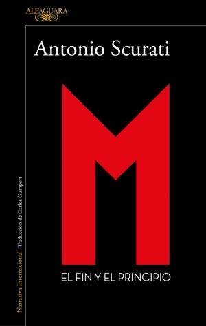 M. 5 - El fin y el principio | 9791387846473 | Scurati, Antonio | Librería Castillón - Comprar libros online Aragón, Barbastro