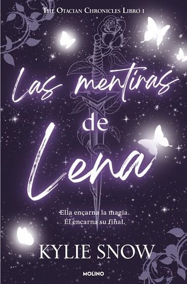 Las mentiras de Lena. The Otacian Chronicles 1 | 9788427255500 | Snow, Kylie | Librería Castillón - Comprar libros online Aragón, Barbastro
