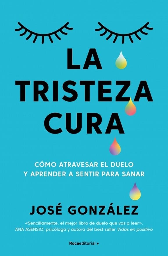 La tristeza cura | 9791387905187 | González, José | Librería Castillón - Comprar libros online Aragón, Barbastro