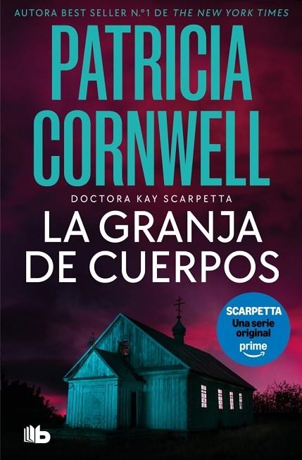 La granja de cuerpos (Doctora Kay Scarpetta 5) | 9791388147586 | Cornwell, Patricia | Librería Castillón - Comprar libros online Aragón, Barbastro