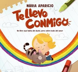 Te llevo conmigo | 9788448873523 | Aparicio, Núria | Librería Castillón - Comprar libros online Aragón, Barbastro