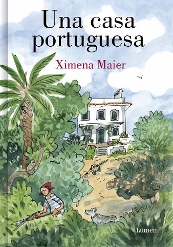 Una casa portuguesa | 9788426433091 | Maier, Ximena | Librería Castillón - Comprar libros online Aragón, Barbastro