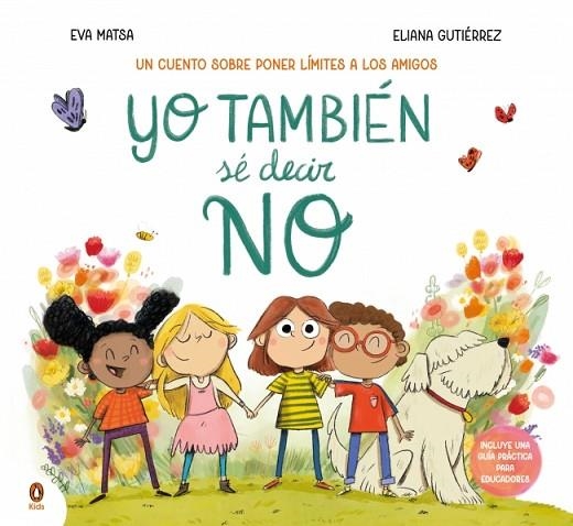 Yo también sé decir NO | 9788410318373 | Matsa, Eva | Librería Castillón - Comprar libros online Aragón, Barbastro